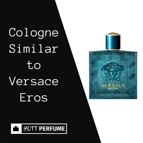 cologne similar to Versace Eros